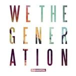 we the generation (feat. mahalia) - rudimental