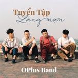 you'll never know - oplus band