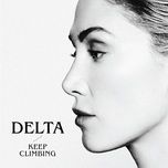 keep climbing - delta goodrem