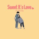 sweet it's love - gt, pd7, chip