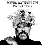 piece a vivre - rufus wainwright