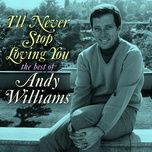 can't take my eyes off you - andy williams