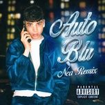 auto blu (some say) - remix - shiva, eiffel 65, nea