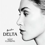 keep climbing (acoustic) - delta goodrem