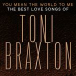 gimme some - toni braxton