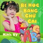 em hoc bang chu cai - be minh vy