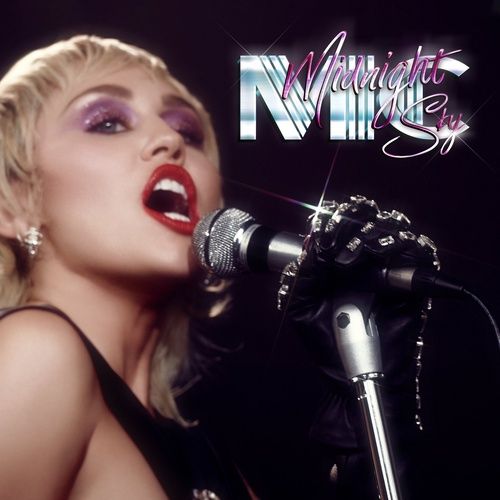 Lời bài hát Midnight Sky | lyrics Midnight Sky - Miley Cyrus hot nhất