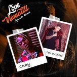 love nwantiti (spanish remix) - ckay, de la ghetto