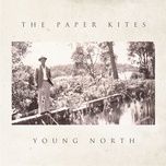 kiss the grass - the paper kites