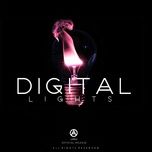 digital lights (unreleased) - diviners, alan walker