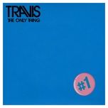 the only thing (feat. susanna hoffs) - travis