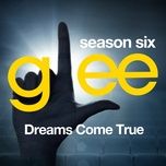 someday we'll be together (glee cast version) - glee cast