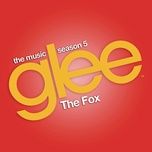 the fox (glee cast version) - glee cast, adam lambert