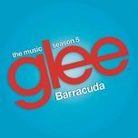 barracuda (glee cast version) - glee cast, adam lambert