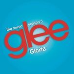 gloria (glee cast version) - glee cast, adam lambert