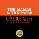 creeque alley - the mamas & the papas