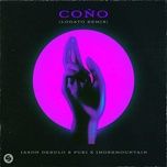 cono (lodato remix) - jason derulo, puri, jhorrmountain
