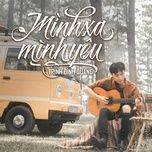 minh xa minh yeu cover - trinh dinh quang