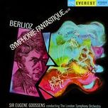 symphonie fantastique, op. 14: i. dreams, passions - london symphony orchestra, eugene goossens