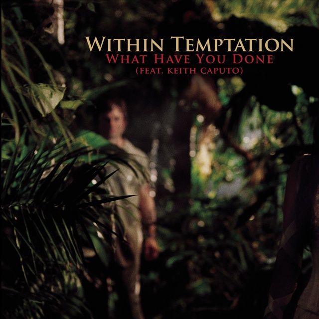 Within temptation what have you done. Within temptation what have you done