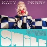 smile (marshall jefferson remix) - katy perry