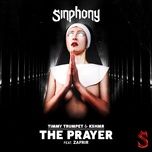 the prayer (feat. zafrir) - timmy trumpet, kshmr
