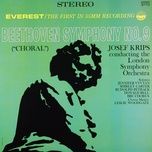 symphony no. 9 in d minor, op. 125 choral: iv. presto - allegro assai - choral finale - london symphony orchestra, josef krips, jennifer vyvyan, shirley verrett, rudolf petrak, donaldson bell
