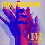coffee (give me something) [ferreck dawn remix] - tiesto, vintage culture