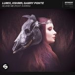 scare me (feat. karra) - lum!x, kshmr, gabry ponte