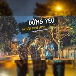 dung yeu nguoi nhu anh - rieki, show m, trungphuong.