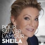 pour sauver l'amour - sheila