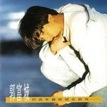 need to tell you even if it is sad - quach phu thanh (aaron kwok)