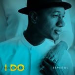 i do (espanol) - aloe blacc