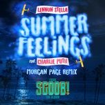 summer feelings (morgan page remix) - lennon stella, charlie puth