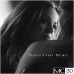 my all (live from vh1 divas live) - mariah carey