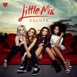 salute (single version) - little mix