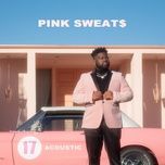 17 (acoustic) - pink sweat$