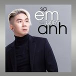 so em quen anh - khanh don