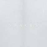 spaces - jaymes young