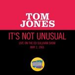 it's not unusual (live on the ed sullivan show, may 2, 1965) - tom jones
