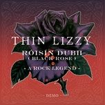 roisin dubh (black rose) a rock legend (demo) - thin lizzy
