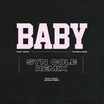 baby (syn cole remix) - madison beer