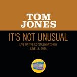 it's not unusual (live on the ed sullivan show, june 13, 1965) - tom jones