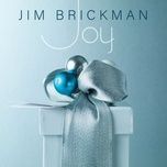 here we come a-caroling - jim brickman