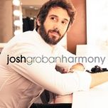 the impossible dream - josh groban