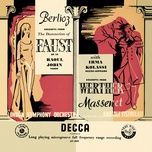 massenet: werther / act 3 - ah! mon courage m'abondonne!...oui! c'est moi...pourquoi me reveiller...n'achevez pas - raoul jobin, irma kolassi, london symphony orchestra, anatole fistoulari