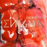 sadeness (part ii) - enigma, anggun