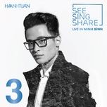 Tải Nhạc Qua Cơn Mê (SEE SING SHARE 3) - Hà Anh Tuấn
