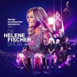 who wants to live forever - helene fischer, queen, adam lambert