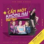 can mot khong hai (can 102) - mat ngoc, mr white